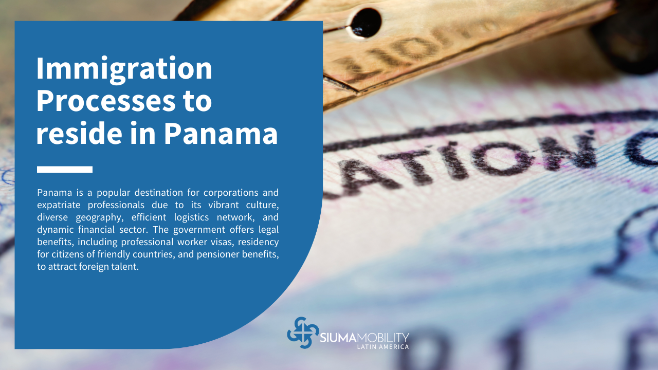 Immigration Processes to Reside in Panama